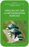 Lire la suite de 'Idées reçues sur la Méthanisation agricole'